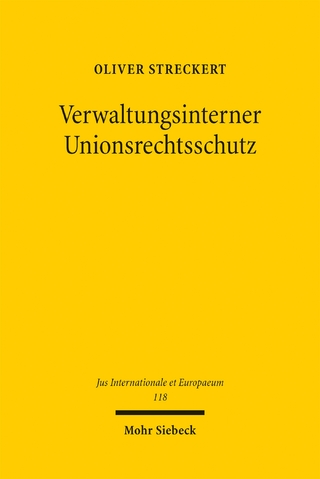 Verwaltungsinterner Unionsrechtsschutz