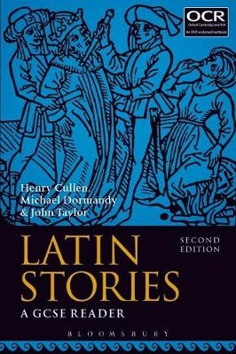 Latin Stories -  Henry Cullen,  Michael Dormandy,  John Taylor
