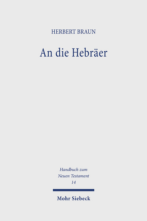 An die Hebr&auml;er - Herbert Braun