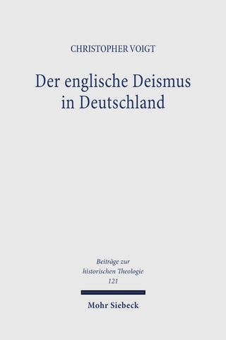 Der englische Deismus in Deutschland