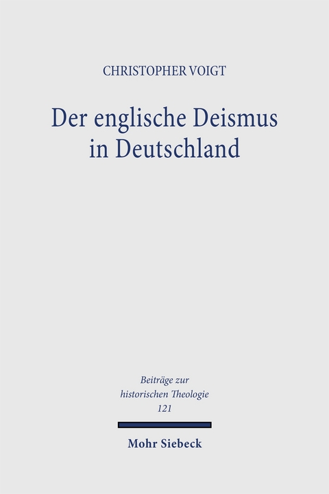 Der englische Deismus in Deutschland -  Jonas,  Stein, Christopher Voigt