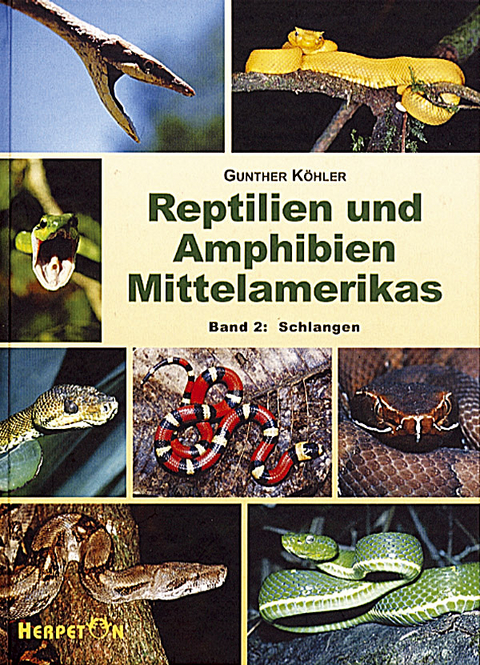 Reptilien und Amphibien Mittelamerikas / Reptilien und Amphibien Mittelamerikas - Gunther K&ouml;hler