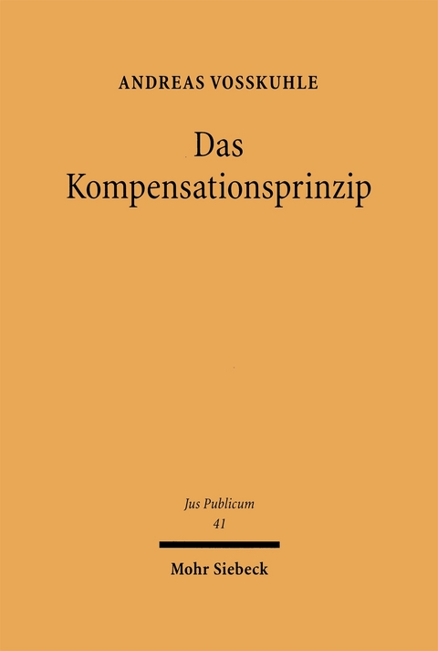 Das Kompensationsprinzip - Andreas Voßkuhle