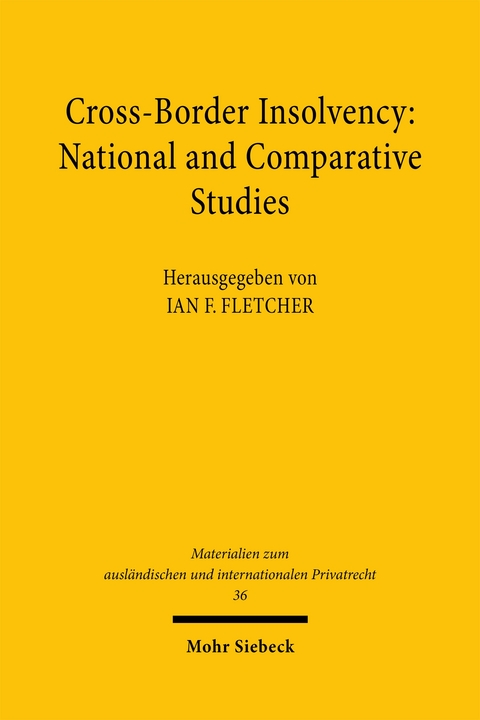 Cross-Border Insolvency: National and Comparative Studies - 