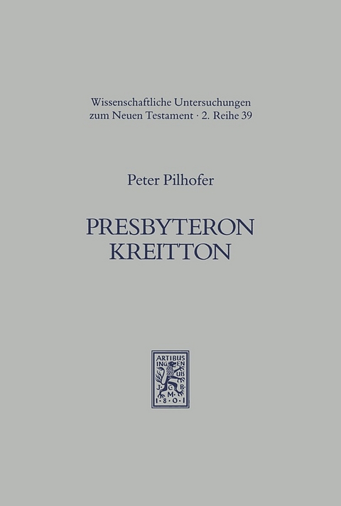 Presbyteron Kreitton - Peter Pilhofer