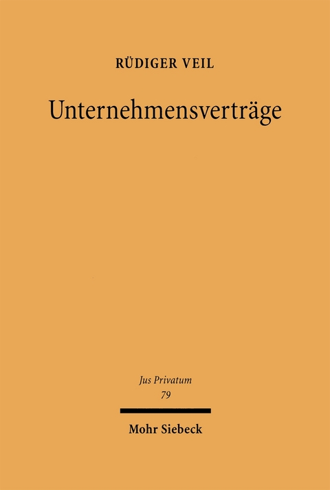 Unternehmensverträge - Rüdiger Veil