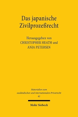 Das japanische Zivilproze&szlig;recht - 