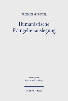 Humanistische Evangelienauslegung - Friedhelm Kr&uuml;ger