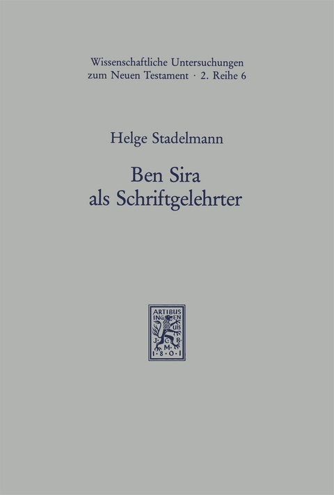 Ben Sira als Schriftgelehrter - Helge Stadelmann
