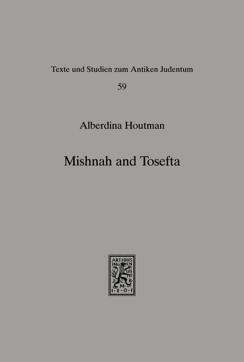 Mishnah und Tosefta - Alberdina Houtman