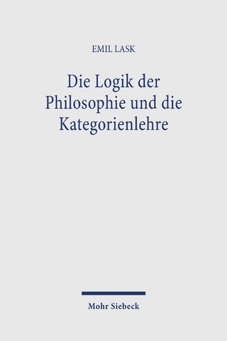 Die Logik der Philosophie und die Kategorienlehre