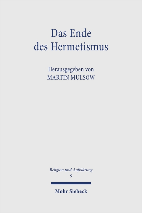 Das Ende des Hermetismus - 
