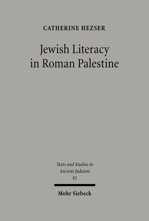 Jewish Literacy in Roman Palestine - Catherine Hezser