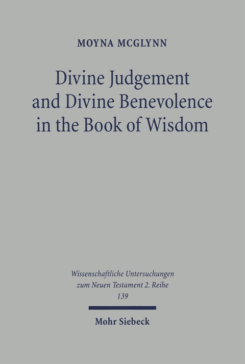 Divine Judgement and Divine Benevolence in the Book of Wisdom - Moyna McGlynn