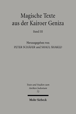 Magische Texte aus der Kairoer Geniza