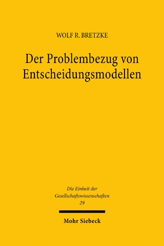 Der Problembezug von Entscheidungsmodellen
