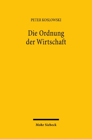Die Ordnung der Wirtschaft