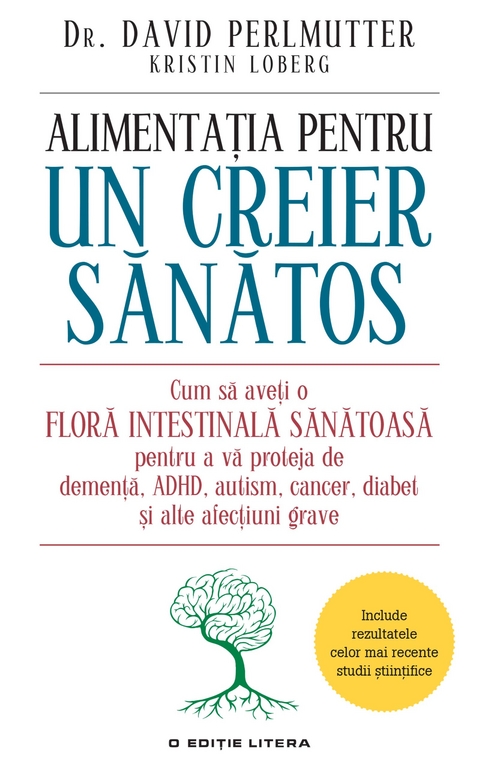 Alimentația pentru un creier sănătos -  David Perlmutter