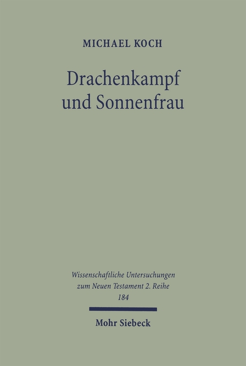 Drachenkampf und Sonnenfrau - Michael Koch