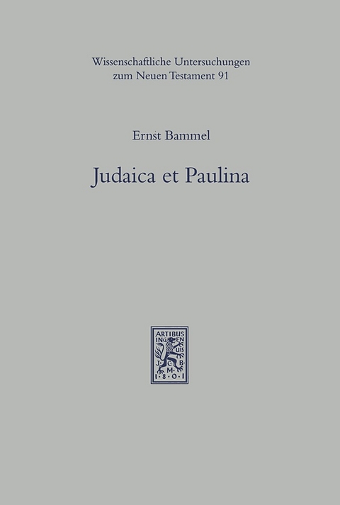 Judaica et Paulina - Ernst Bammel