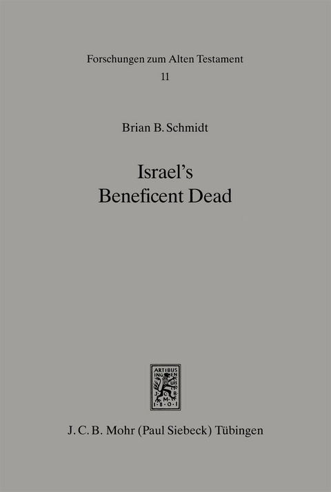 Israel's Beneficent Dead - Brian B. Schmidt