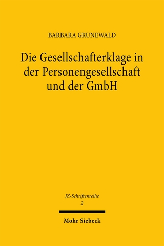 Die Gesellschafterklage in der Personengesellschaft und der GmbH