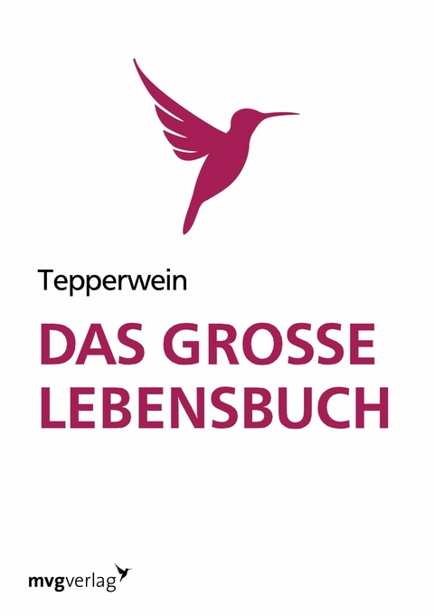 Das gro&szlig;e Lebensbuch -  Kurt Tepperwein
