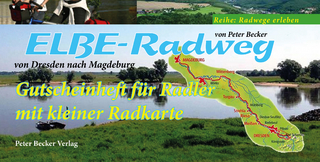 Elbe-Radweg - von Dresden nach Magdeburg