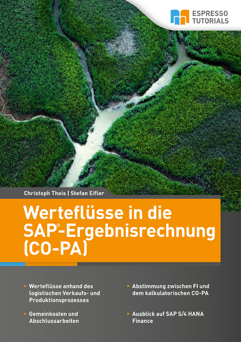 Wertefl&uuml;sse in die SAP-Ergebnisrechnung (CO-PA) - Stefan Eifler, Christoph Theis