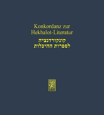 Konkordanz zur Hekhalot-Literatur - 
