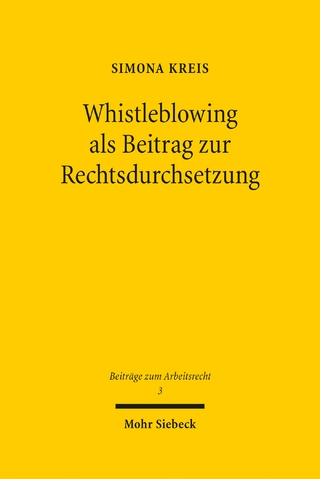 Whistleblowing als Beitrag zur Rechtsdurchsetzung