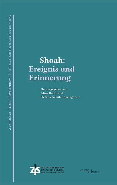 Shoah: Ereignis und Erinnerung - 