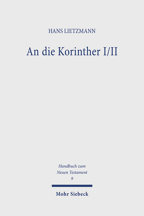 An die Korinther I/II - Hans Lietzmann