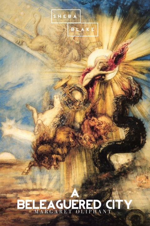 A Beleaguered City - Margaret Oliphant