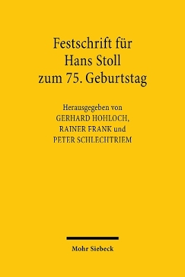 Festschrift für Hans Stoll zum 75. Geburtstag - 