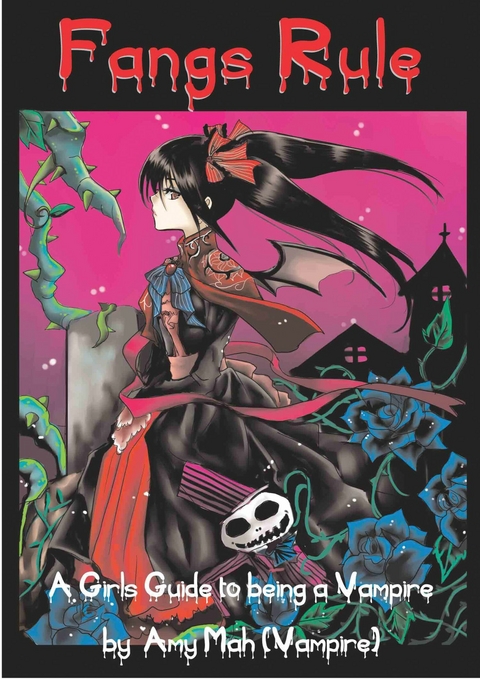 Fangs Rule -  Amy Mah