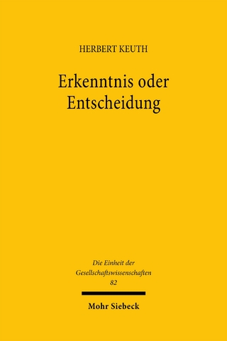 Erkenntnis oder Entscheidung