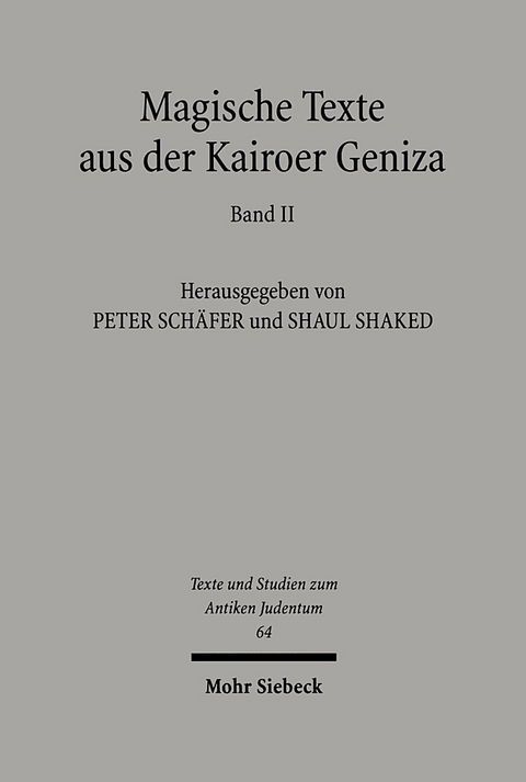 Magische Texte aus der Kairoer Geniza - 