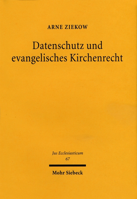 Datenschutz und evangelisches Kirchenrecht - Arne Ziekow