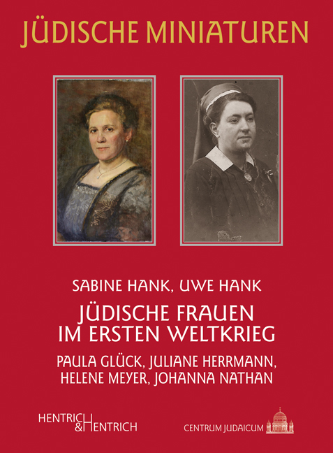 J&uuml;dische Frauen im Ersten Weltkrieg - Sabine Hank, Uwe Hank
