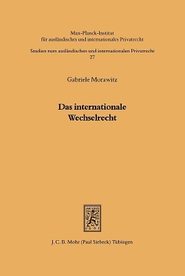 Das internationale Wechselrecht - Gabriele Morawitz