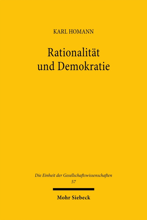 Rationalit&auml;t und Demokratie - Karl Homann
