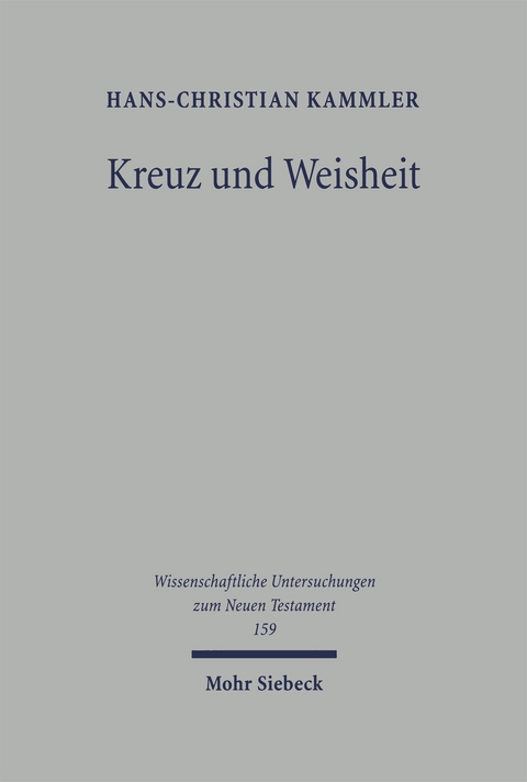 Kreuz und Weisheit - Hans-Christian Kammler