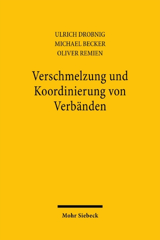 Verschmelzung und Koordinierung von Verbänden