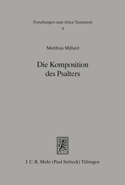 Die Komposition des Psalters - Matthias Millard