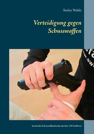 Verteidigung gegen Schusswaffen