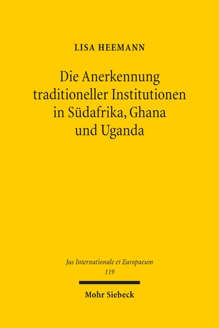 Die Anerkennung traditioneller Institutionen in Südafrika, Ghana und Uganda