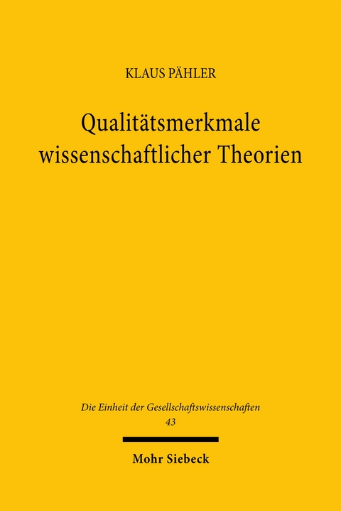 Qualit&auml;tsmerkmale wissenschaftlicher Theorien - Klaus P&auml;hler