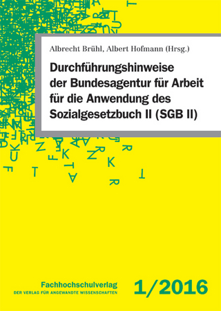 Durchführungshinweise der Bundesagentur für Arbeit für die Anwendung des Sozialgesetzbuch II (SGB II)