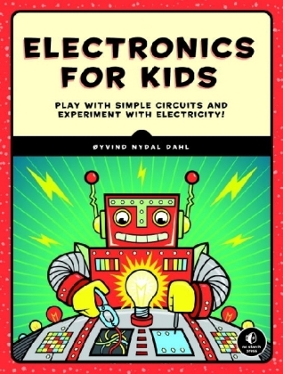 Electronics for Kids -  Oyvind Nydal Dahl